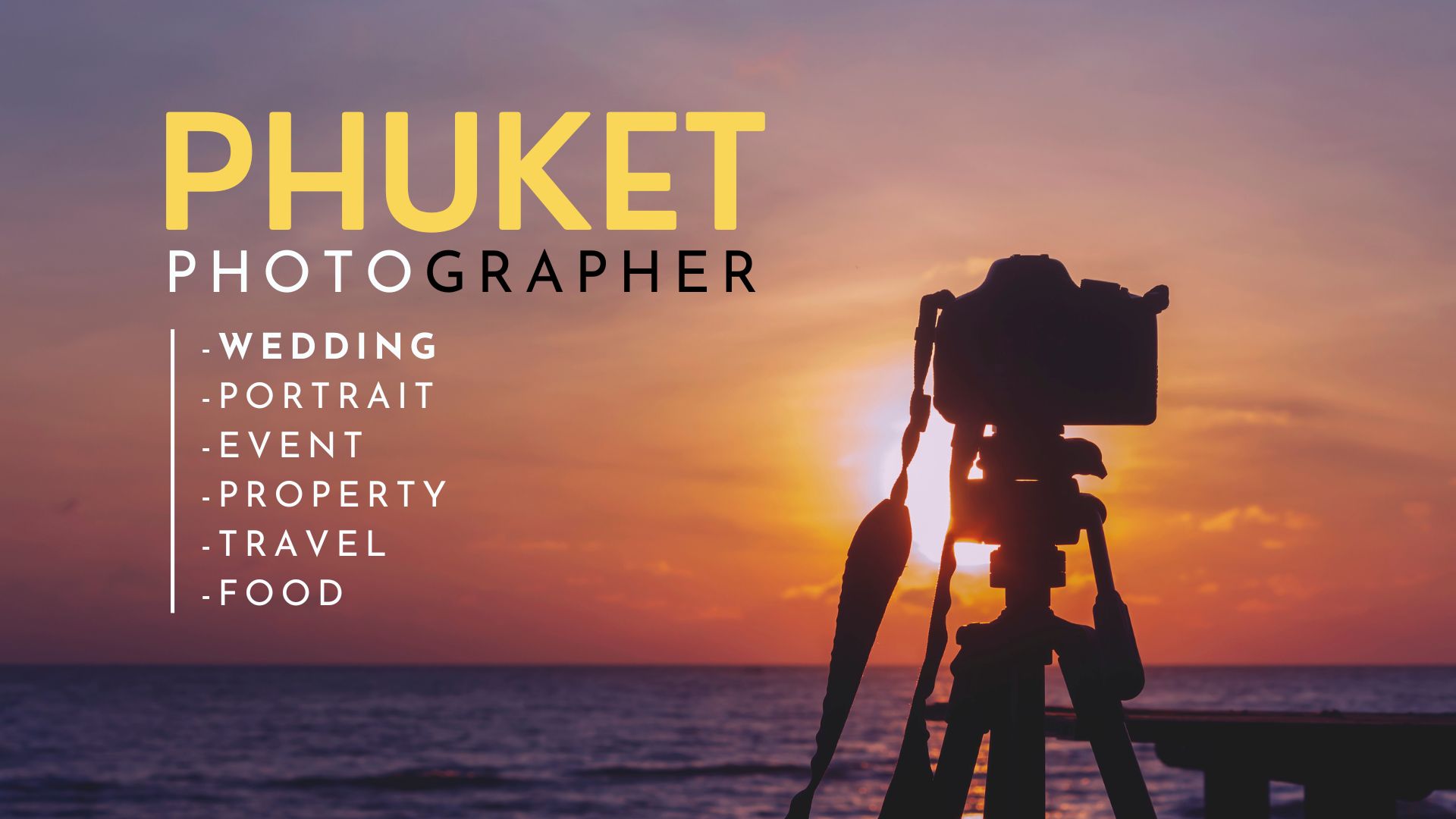 Phuket Photographer ช่างภาพภูเก็ต ผลงานดี มีคุณภาพ ราคาคุ้มค่า คุยง่าย กันเอง