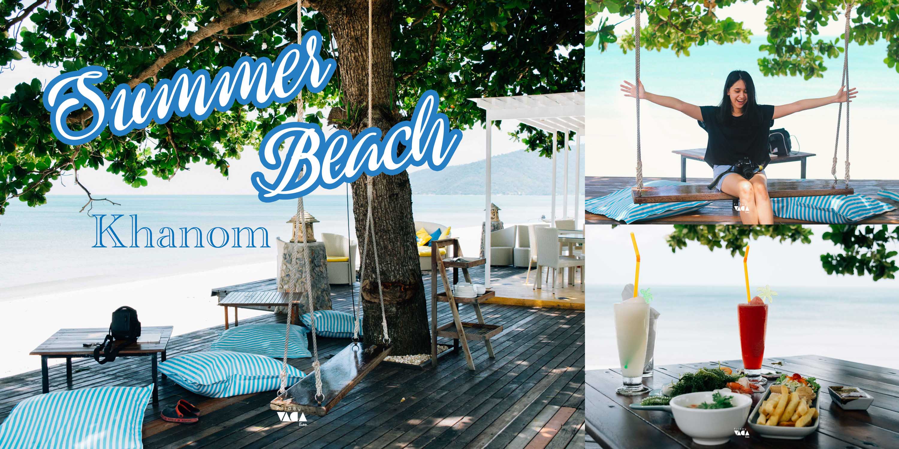 Summer Beach Khanom seaview cafe